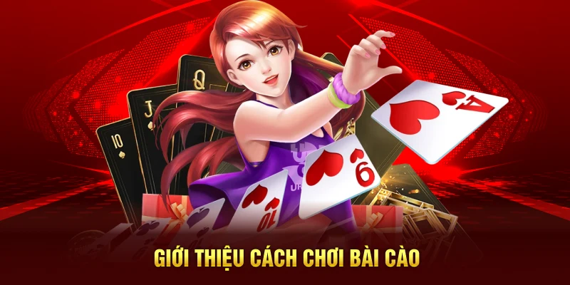 Giới thiệu cách chơi bài cào