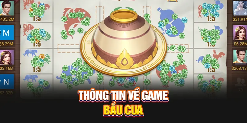 Thông tin về game Bầu Cua